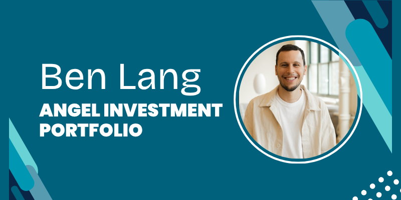 Cover image for Ben Lang Angel Investment Portfolio collection
