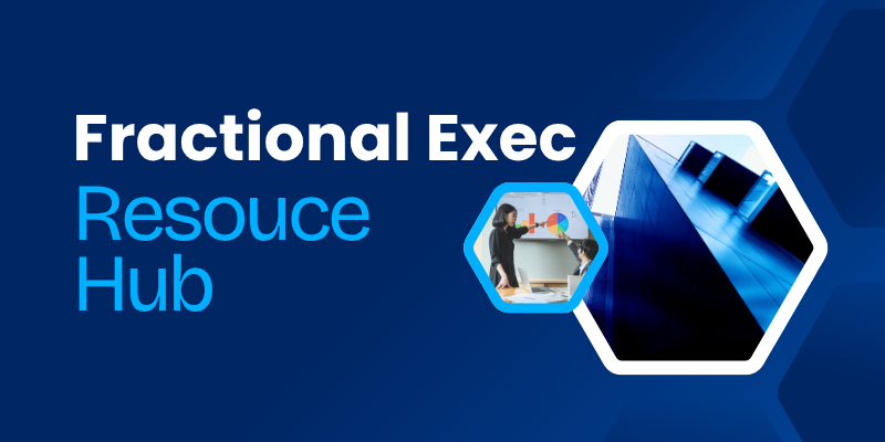 Cover image for Fractional Exec Resource Hub collection